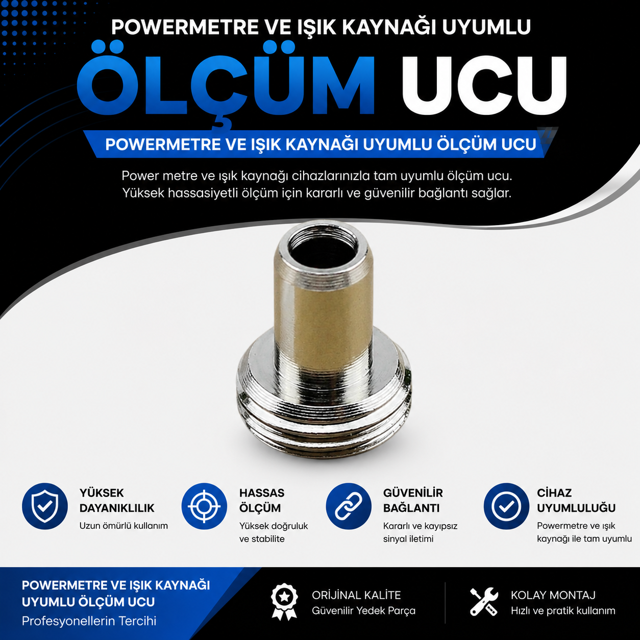 Powermetre Ve Işık Kaynagı Uyumlu Ölçüm Ucu